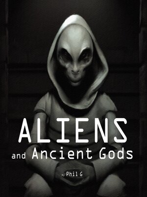 cover image of Aliens and Ancient Gods